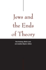 Jews and the Ends of Theory - Book