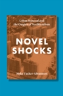 Novel Shocks : Urban Renewal and the Origins of Neoliberalism - eBook