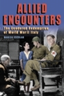 Allied Encounters : The Gendered Redemption of World War II Italy - eBook