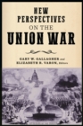 New Perspectives on the Union War - Book