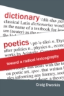 Dictionary Poetics : Toward a Radical Lexicography - eBook