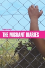 The Migrant Diaries - eBook