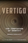 Vertigo : The Temptation of Identity - Book