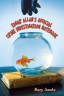 Edgar Allan's Official Crime Investigation Notebook - eBook
