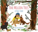 One Million Trees : A True Story - Book