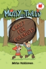 Mossy and Tweed: Crazy for Coconuts - Book