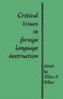 Critical Issues in Foreign Language Instruction - Book