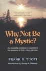 Why Not Be a Mystic? - Book