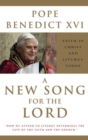 A New Song for the Lord : Faith in Christ and Liturgy Today - Book