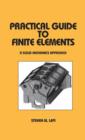 Practical Guide to Finite Elements : A Solid Mechanics Approach - Book