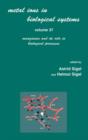 Metal Ions in Biological Systems : Volume 37: Manganese and Its Role in Biological Processes - Book