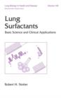 Lung Surfactants : Basic Science and Clinical Applications - Book