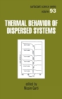 Thermal Behavior of Dispersed Systems - Book
