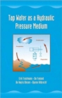 Tap Water as a Hydraulic Pressure Medium - Book