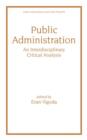 Public Administration : An Interdisciplinary Critical Analysis - Book
