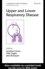 Upper and Lower Respiratory Disease - Book