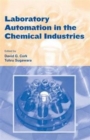 Laboratory Automation in the Chemical Indus - Book