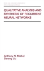 Qualitative Analysis and Synthesis of Recurrent Neural Networks - Book