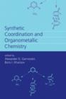 Synthetic Coordination and Organometallic Chemistry - Book