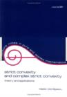 Strict Convexity and Complex Strict Convexity : Theory and Applications - Book