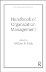Handbook of Organization Management - Book