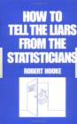 How to Tell the Liars from the Statisticians - Book
