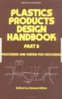 Plastics Products Design Handbook - Book