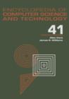 Encyclopedia of Computer Science and Technology : Volume 41 - Supplement 26 - Application of Bayesan Belief Networks to Highway Construction to Virtual Reality Software and Technology - Book