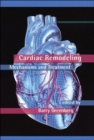 Cardiac Remodeling : Mechanisms and Treatment - Book