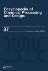 Encyclopedia of Chemical Processing and Design : Volume 37 - Pipeline Flow: Basics to Piping Design - Book
