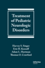 Treatment of Pediatric Neurologic Disorders - Book