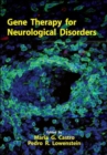 Gene Therapy for Neurological Disorders - Book