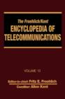 The Froehlich/Kent Encyclopedia of Telecommunications : Volume 13 - Network-Management Technologies to NYNEX - Book
