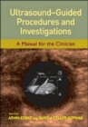 Ultrasound-Guided Procedures and Investigations : A Manual for the Clinician - Book