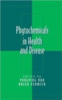 Phytochemicals in Health and Disease - Book