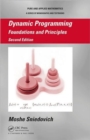 Dynamic Programming : Foundations and Principles, Second Edition - Book