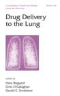 Drug Delivery to the Lung - eBook