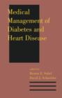 Medical Management of Diabetes and Heart Disease - eBook