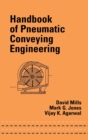 Handbook of Pneumatic Conveying Engineering - Book