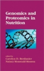 Genomics and Proteomics in Nutrition - Book