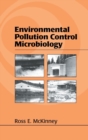 Environmental Pollution Control Microbiology : A Fifty-Year Perspective - Book