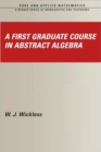 A First Graduate Course in Abstract Algebra - Book