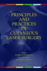 Principles and Practices in Cutaneous Laser Surgery - Book