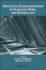 Analytical Characterization of Aluminum, Steel, and Superalloys - Book