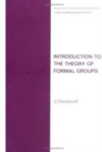 Introduction to the Theory of Formal Groups - Book