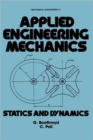 Applied Engineering Mechanics : Statics and Dynamics - Book
