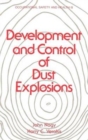 Development and Control of Dust Explosions - Book