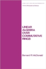 Linear Algebra over Commutative Rings - Book