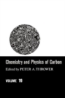 Chemistry & Physics of Carbon : Volume 19 - Book