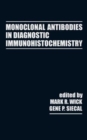Monoclonal Antibodies in Diagnostic Immunohistochemistry - Book